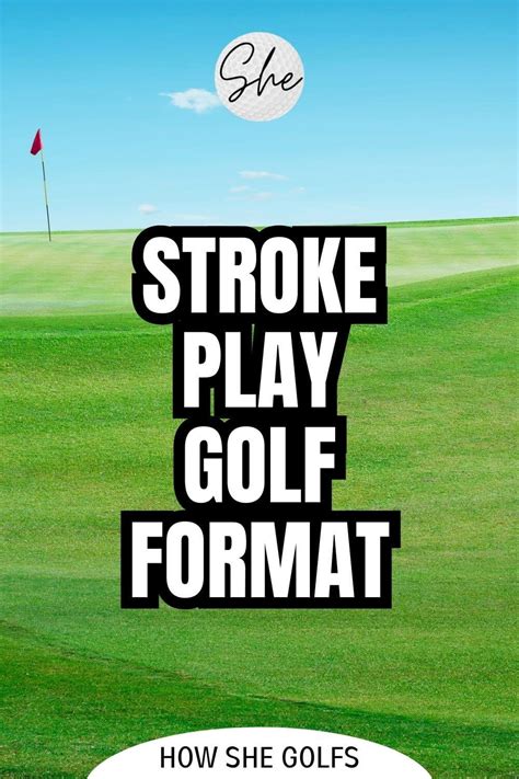 golf game rules|Popular Golf Formats Explained (From Casual To Competitive).